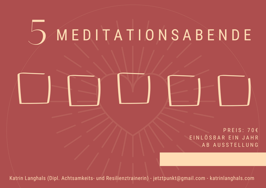 5er-Karte Meditationsabende
